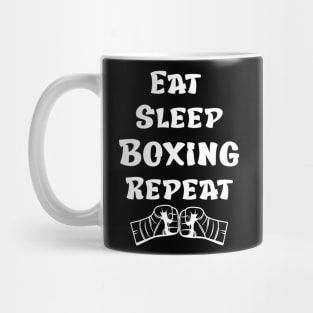 Eat Sleep Boxing Repeat Mug